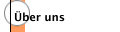 &Uuml;ber uns